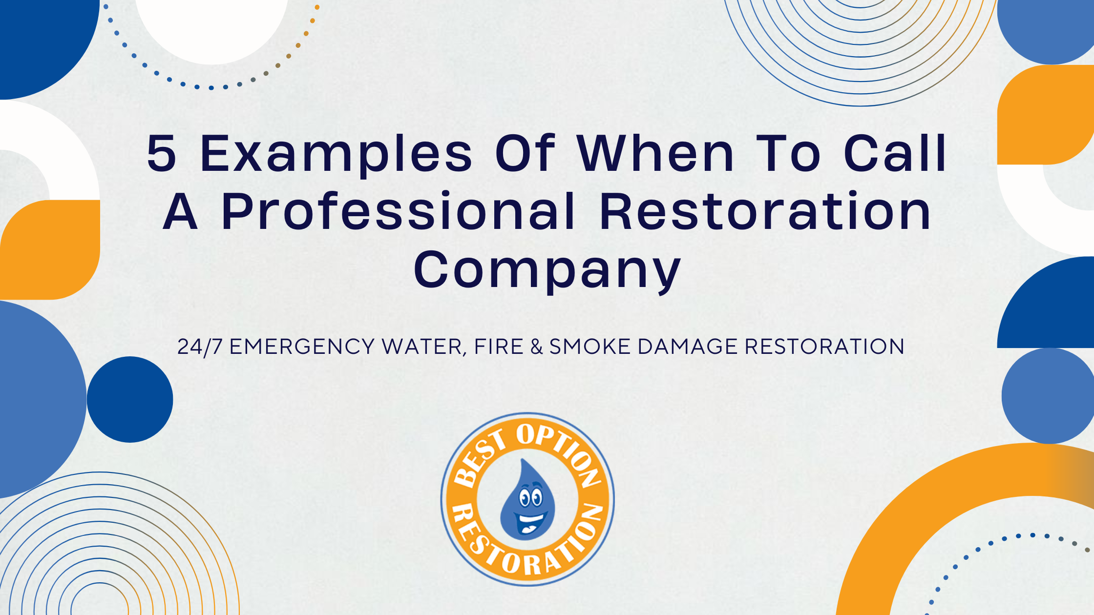 When Disaster Strikes: 5 Critical Moments to Call a Restoration Company